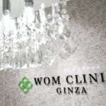 WOM CLINIC GINZA